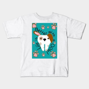 Cute Molar Dog illustration - Life is better with a dog - for Dentists, Hygienists, Dental Assistants, Dental Students and anyone who loves teeth by Happimola Kids T-Shirt